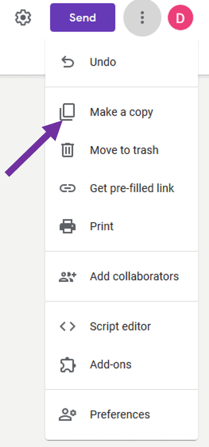make a copy of your google forms assignment before making changes