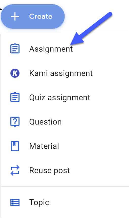 create an assignment in Google Classroom