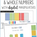 use digital manipulatives to multiply decimals and whole numbers