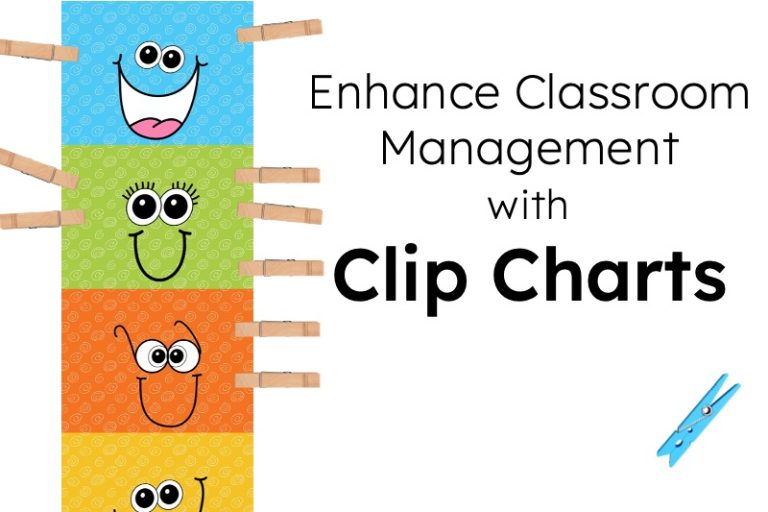 Enhancing Classroom Management with Clip Charts Empowering Elementary