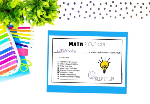 Reinforce expectations with brag notes or shout-outs