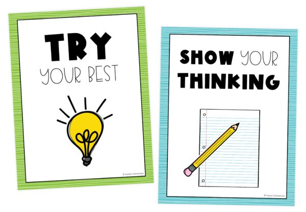 "Try your best" and "Show your thinking" are two common phrases heard in math classes.